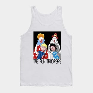 The Fun Troopers Tank Top